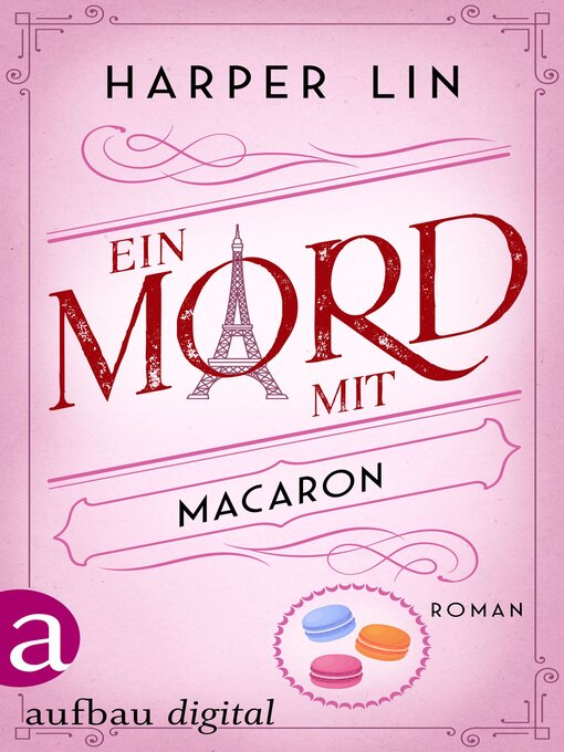 Title details for Ein Mord mit Macaron by Harper Lin - Wait list